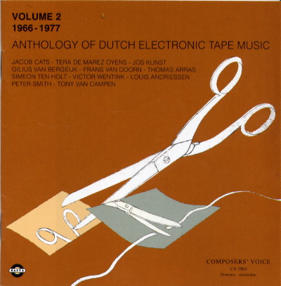 Anthology of Dutch Electronic Tape Music Volume 2: 1966-1977